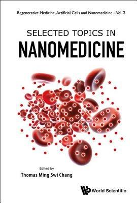 Selected Topics In Nanomedicine - cover