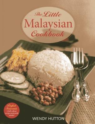 The Little Malaysian Cookbook, - Wendy Hutton - cover