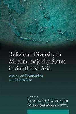 Religious Diversity in Muslim-Majority States in Southeast Asia: Areas of Toleration and Conflict - cover