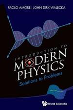 Introduction To Modern Physics: Solutions To Problems
