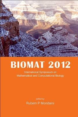 Biomat 2012 - International Symposium On Mathematical And Computational Biology - cover