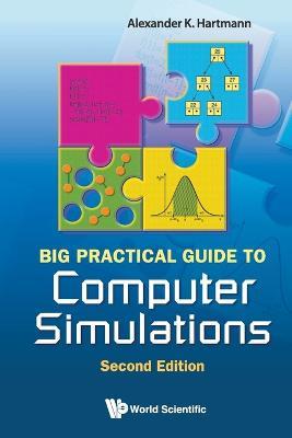 Big Practical Guide To Computer Simulations (2nd Edition) - Alexander K Hartmann - cover
