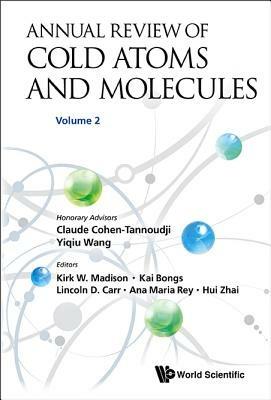 Annual Review Of Cold Atoms And Molecules - Volume 2 - cover