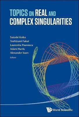 Topics On Real And Complex Singularities - cover