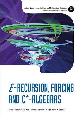 E-recursion, Forcing And C*-algebras - cover