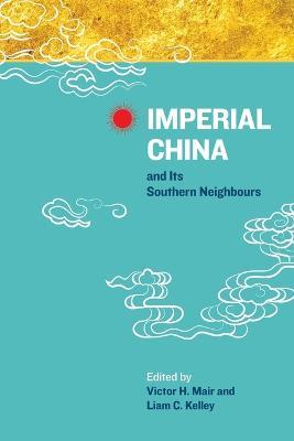 Imperial China and Its Southern Neighbours - cover