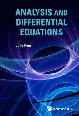 Analysis And Differential Equations - Odile Pons - cover