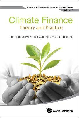 Climate Finance: Theory And Practice - cover