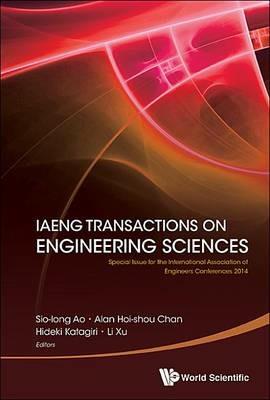 Iaeng Transactions On Engineering Sciences: Special Issue For The International Association Of Engineers Conferences 2014 - cover