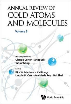 Annual Review Of Cold Atoms And Molecules - Volume 3 - cover