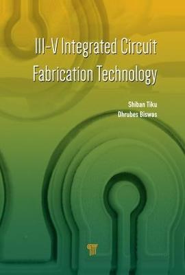 III-V Integrated Circuit Fabrication Technology - cover