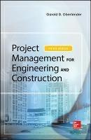 PROJECT MANAGEMENT FOR ENGINEERING AND CONSTRUCTION - OBERLENDER - cover
