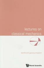 Lectures On Classical Mechanics