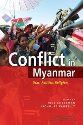 Conflict in Myanmar: War, Politics, Religion - cover