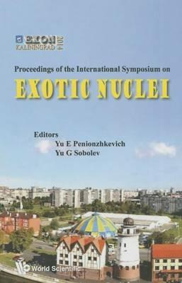 Exotic Nuclei: Exon-2014 - Proceedings Of International Symposium - cover