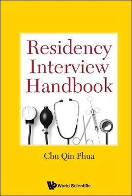 Residency Interview Handbook - Chu Qin Phua - cover