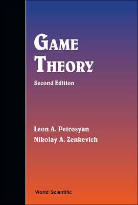 Game Theory - Leon A Petrosyan,Nikolay A Zenkevich - cover