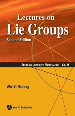 Lectures On Lie Groups - Wu-yi Hsiang - cover