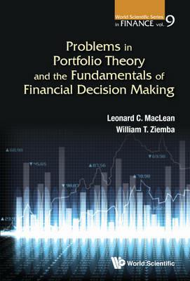 Problems In Portfolio Theory And The Fundamentals Of Financial Decision Making - William T Ziemba,Raymond G Vickson,Leonard C Maclean - cover