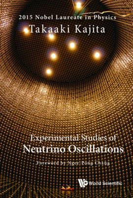 Experimental Studies Of Neutrino Oscillations - Takaaki Kajita - cover