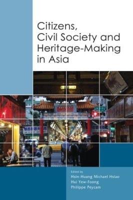 Citizens, Civil Society and Heritage-making in Asia - cover