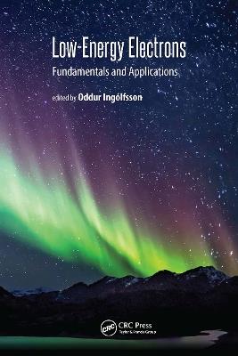 Low-Energy Electrons: Fundamentals and Applications - cover
