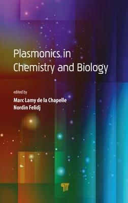 Plasmonics in Chemistry and Biology - cover