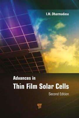 Advances in Thin-Film Solar Cells - I. M. Dharmadasa - cover