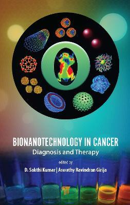 Bionanotechnology in Cancer: Diagnosis and Therapy - cover