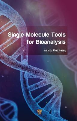 Single-Molecule Tools for Bioanalysis - cover