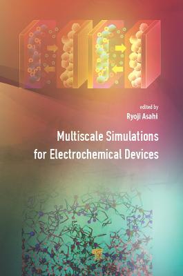 Multiscale Simulations for Electrochemical Devices - cover
