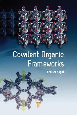 Covalent Organic Frameworks - Atsushi Nagai - cover
