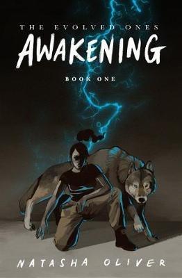 The Evolved Ones: Awakening (Book One) - Natasha Oliver - cover