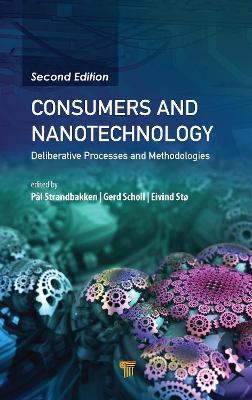 Consumers and Nanotechnology: Deliberative Processes and Methodologies - cover