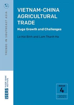 Vietnam-China Agricultural Trade: Huge Growth and Challenges - Le Hai Binh,Ha, Lam Thanh - cover