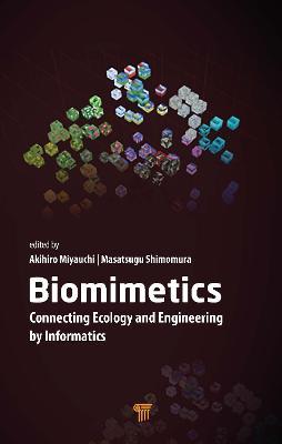 Biomimetics: Connecting Ecology and Engineering by Informatics - cover