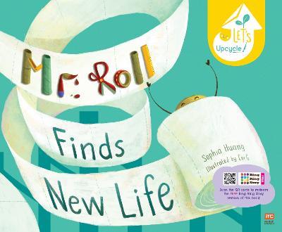 Mr. Roll Finds New Life (Paperback Ed.) - Sophia Huang - cover