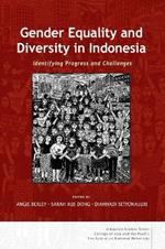 Gender Equality and Diversity in Indonesia: Identifying Progress and Challenges