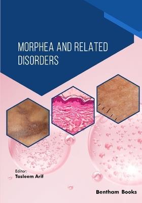 Morphea and Related Disorders - Tasleem Arif - cover