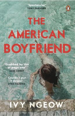 The American Boyfriend - Ivy Ngeow - cover