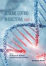 Genome Editing in Bacteria (Part 1)