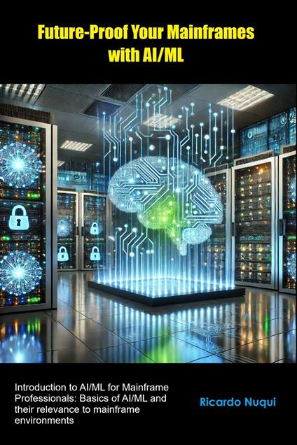 Future-Proof Your Mainframes with AI/ML