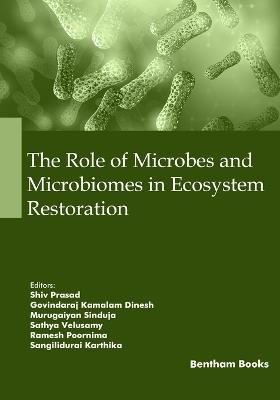 The Role of Microbes and Microbiomes in Ecosystem Restoration - cover