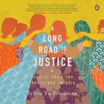 A Long Road to Justice