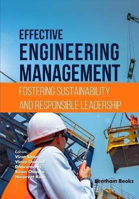 Effective Engineering Management: Fostering Sustainability and Responsible Leadership - cover