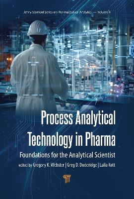 Process Analytical Technology in Pharma: Foundations for the Analytical Scientist - cover