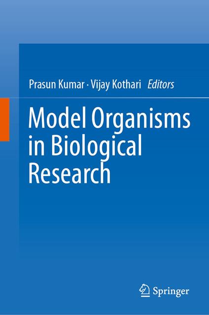 Model Organisms in Biological Research