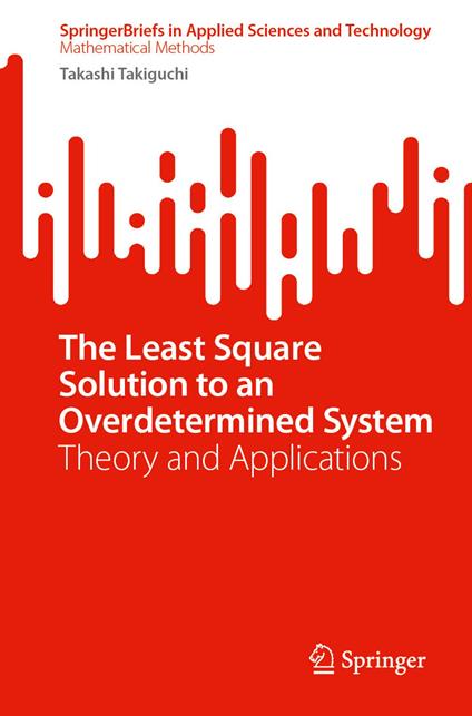 The Least Square Solution to an Overdetermined System