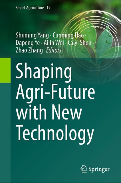 Shaping Agri-Future with New Technology
