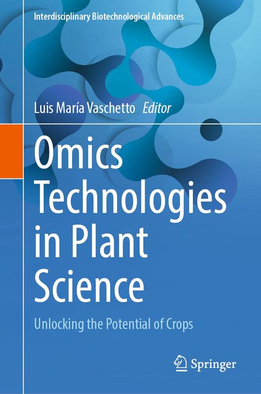 Omics Technologies in Plant Science